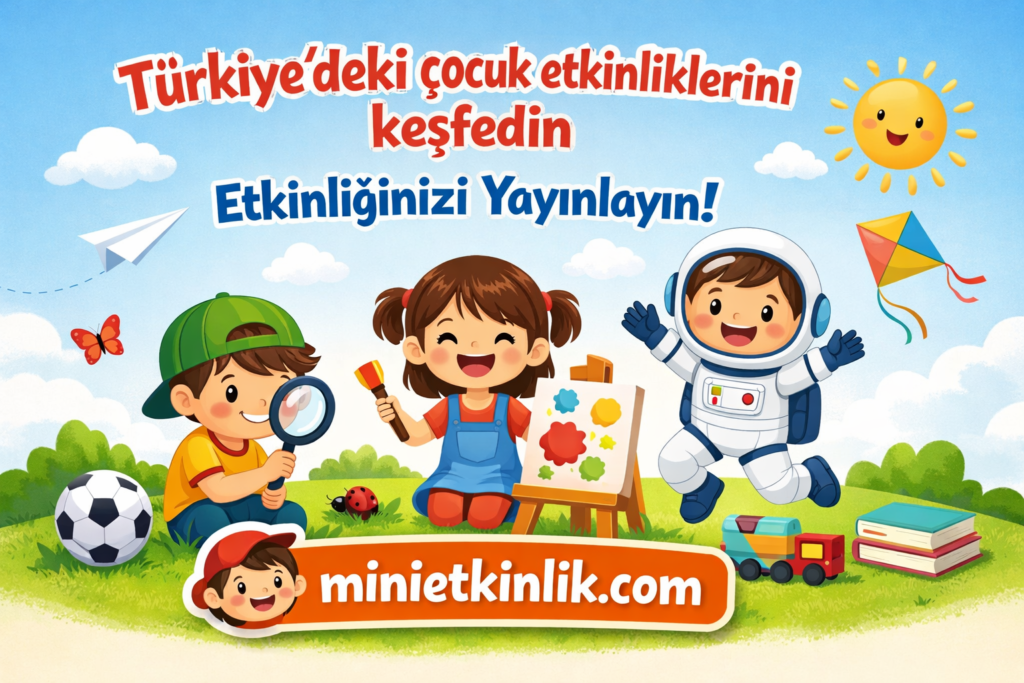 Çocuk etkinlikleri aktiviteleri