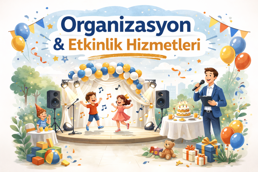 Çocuk Organizasyonları