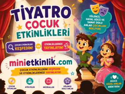 Çocuk Tiyatro Etkinlikleri